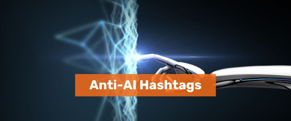Anti-AI Hashtags