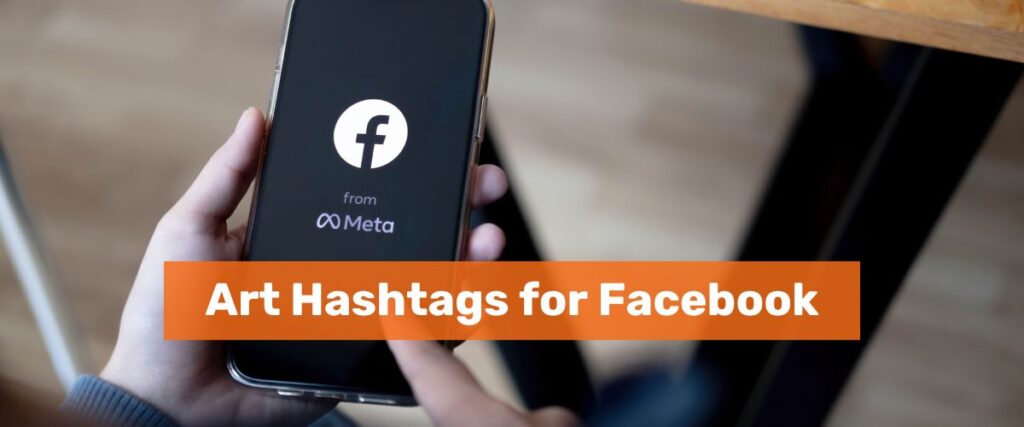 Art-Related New Hashtags for Facebook